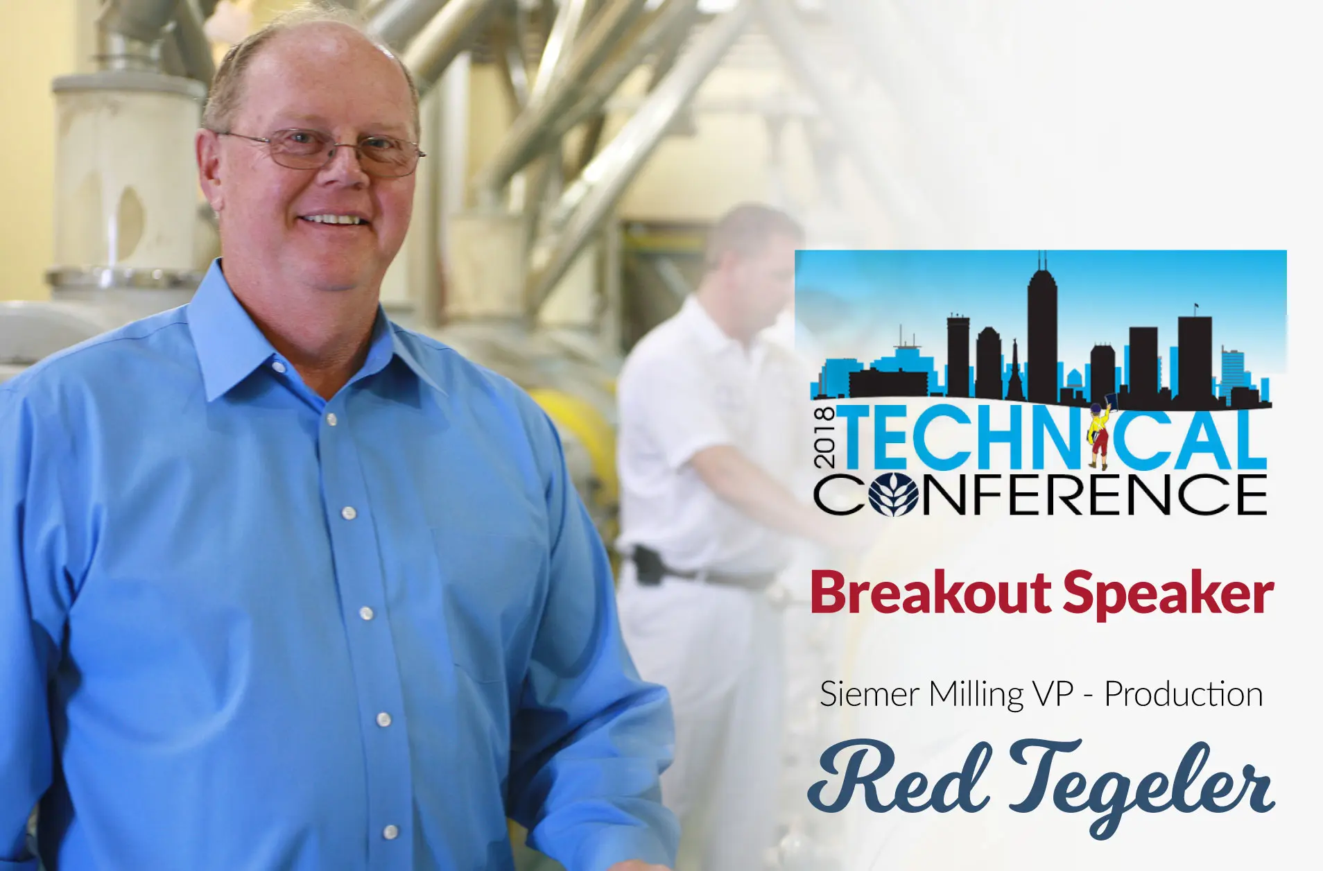 Siemer Milling's Red Tegeler to be Breakout Speaker at ABA Technical Conference